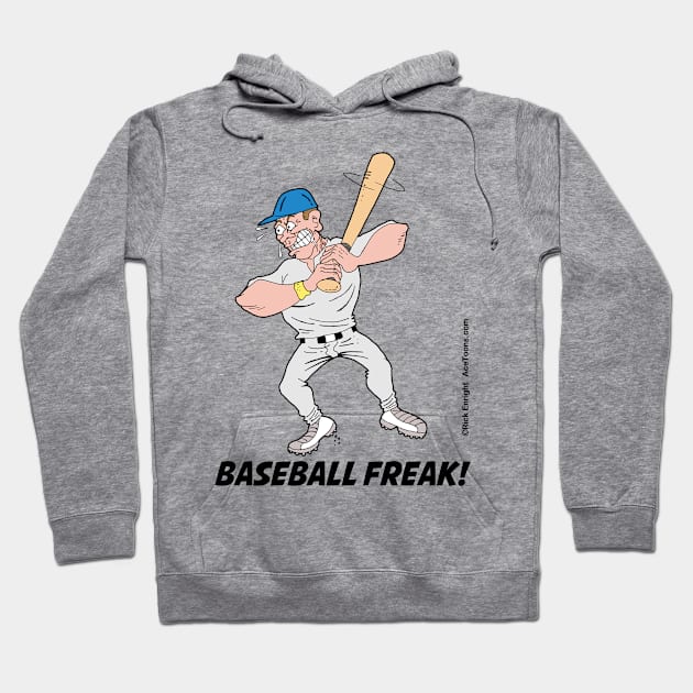 Baseball Freak Hoodie by AceToons